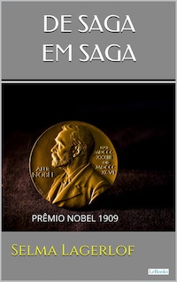 DE SAGA EM SAGA - Selma Lagerlof