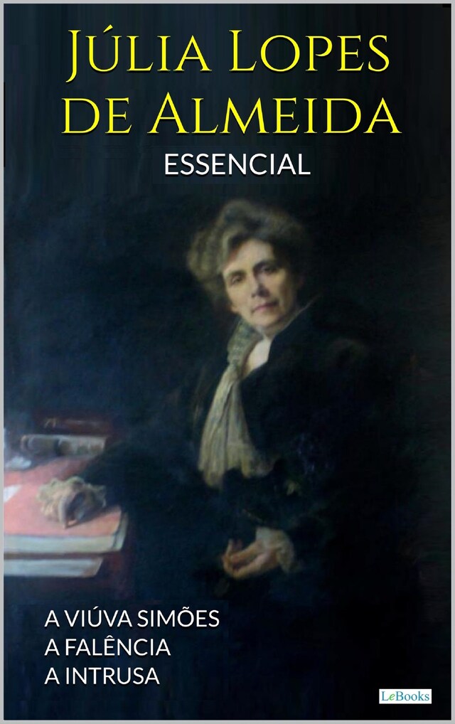 Copertina del libro per Julia Lopes de Almeida - Essencial