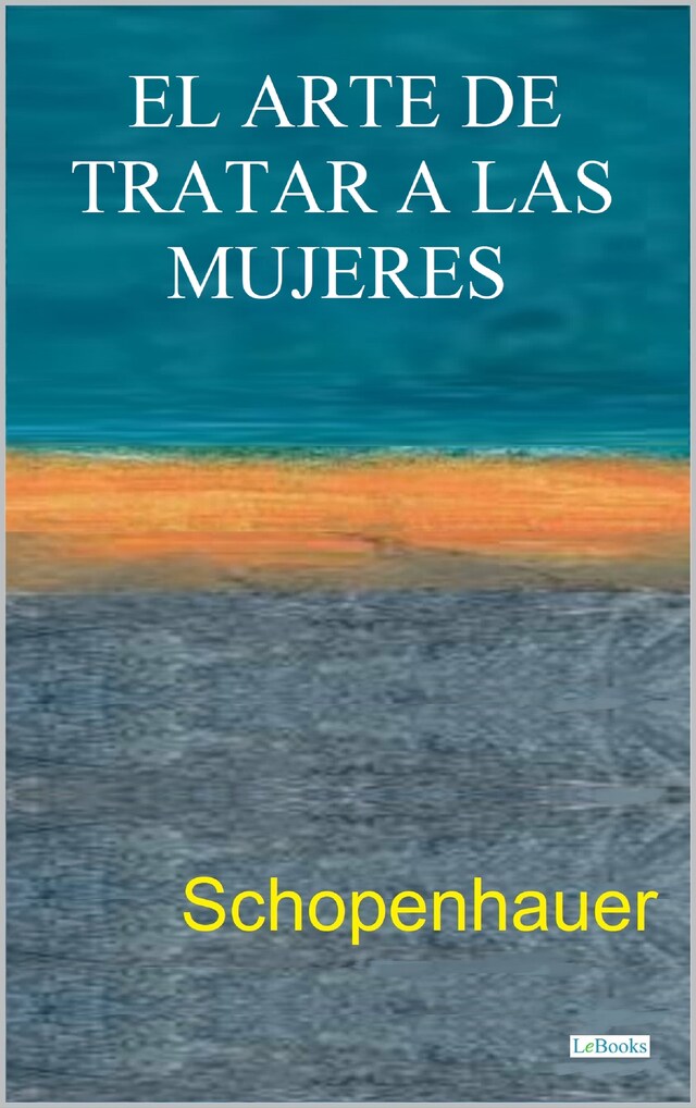 Book cover for EL ARTE DE TRATAR A LAS MUJERES