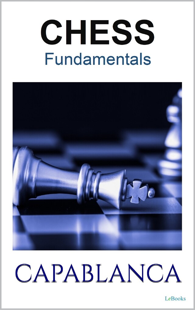 Bokomslag for CHESS FUNDAMENTALS - Capablanca