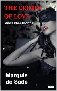 The Crimes of Love and Other Stories