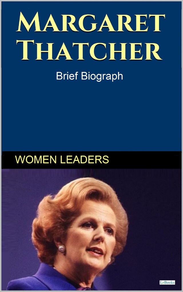 Book cover for MARGARETH THATCHER - Brief Biography