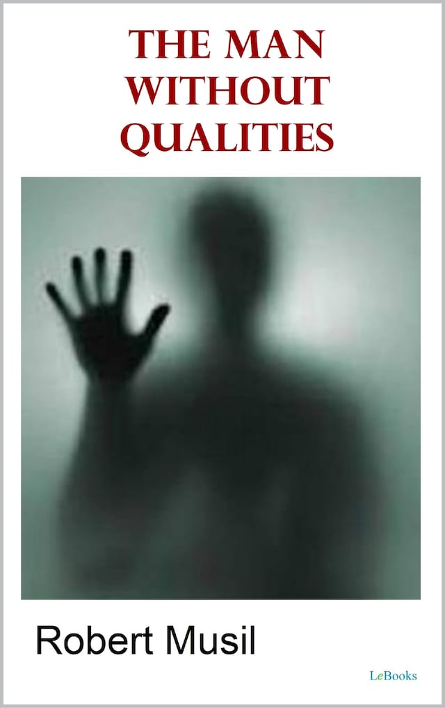 Book cover for The Man Without Qualities