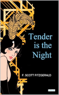 Tender Is The Night - Fitzgerald