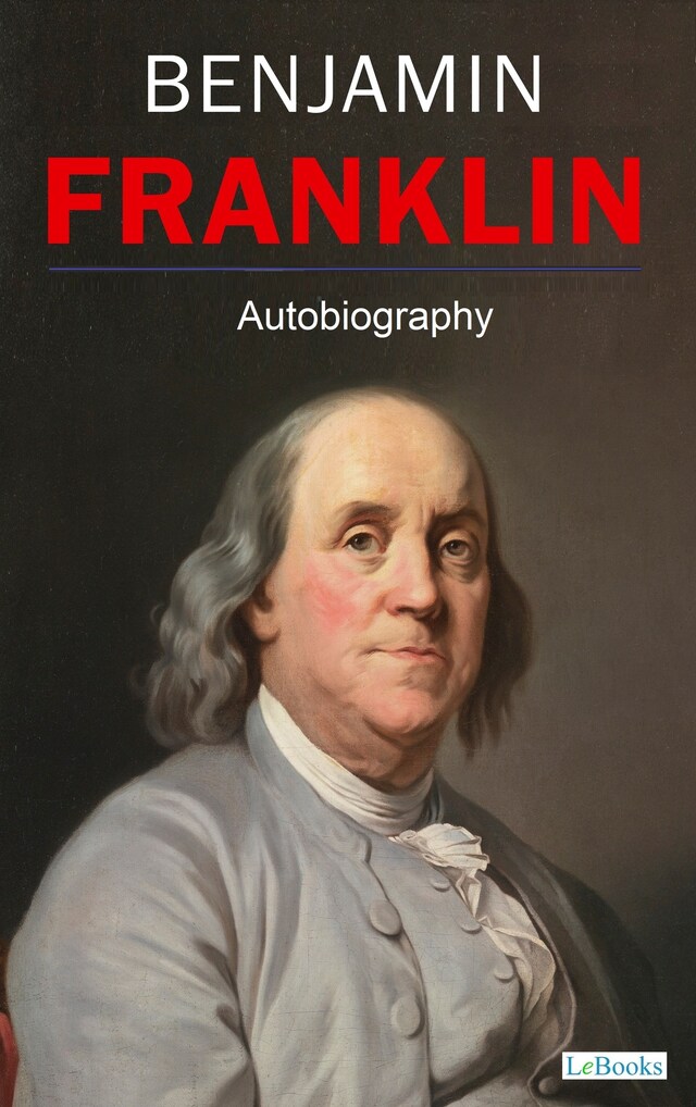 Book cover for BENJAMIN FRANKLIN - Autobiography