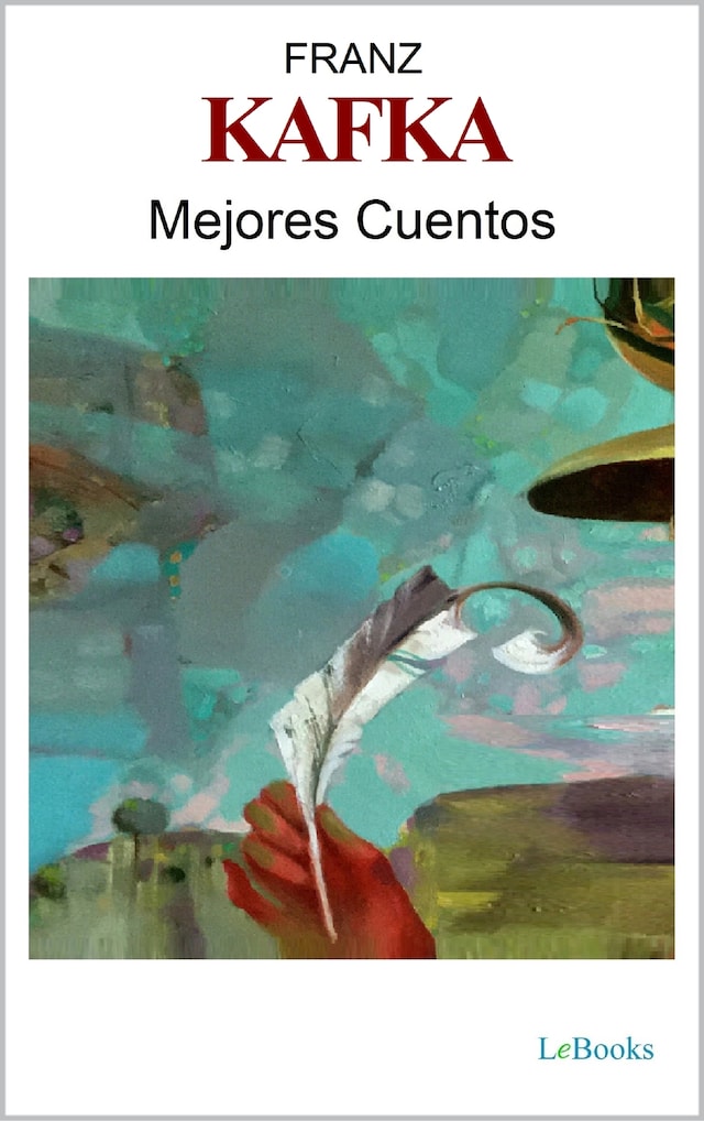 Copertina del libro per MEJORES CUENTOS DE FRANZ KAFKA