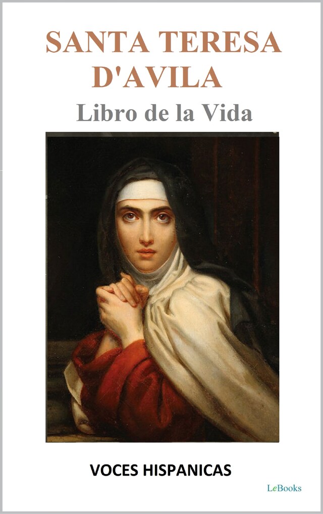 Book cover for Santa  Teresa D'Avila  - Libro de la Vida