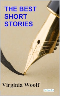 The Best Short Stories Virginia Woolf