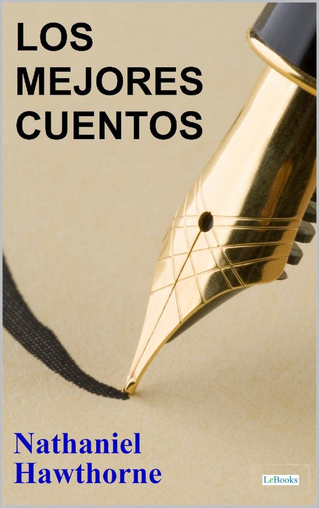 Los Mejores Cuentos de Nathaniel Hawthorne Book cover for Los Mejores Cuentos de Nathaniel Hawthorne