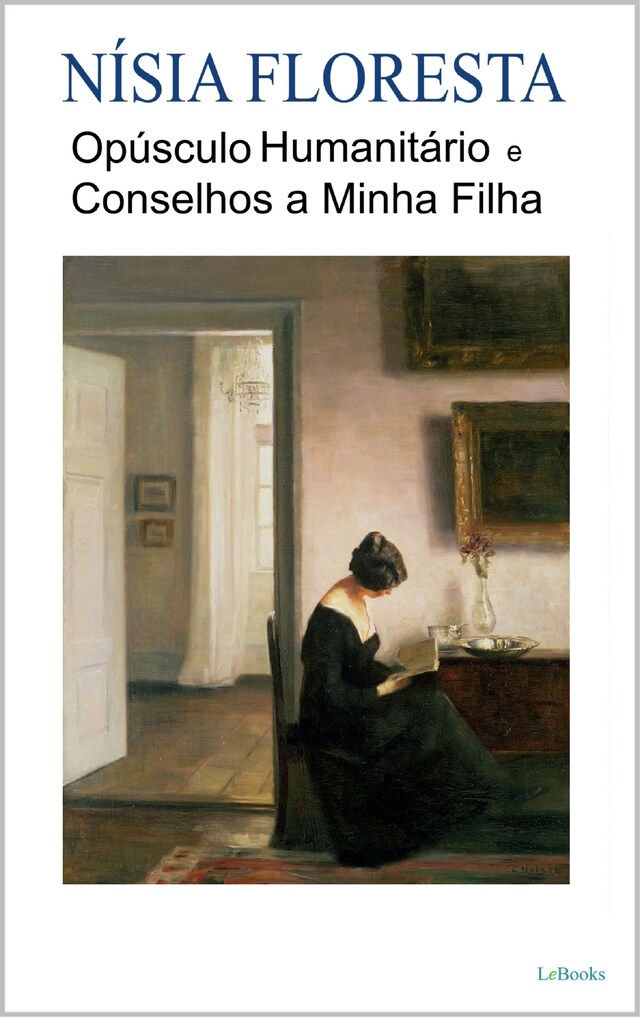 Book cover for Opúsculo Humanitário e Conselhos a Minha Filha - Nísia Floresta