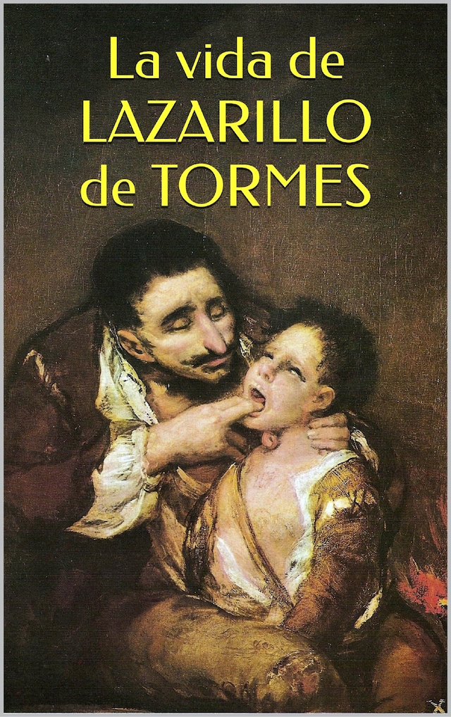 Boekomslag van La vida de Lazarillo de Tormes