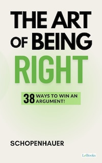 The Art of being right - Schopenhauer