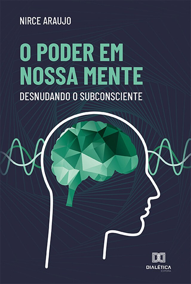 Book cover for O Poder em nossa Mente