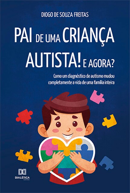 Pai de uma criança autista! E agora? bookCoverFor