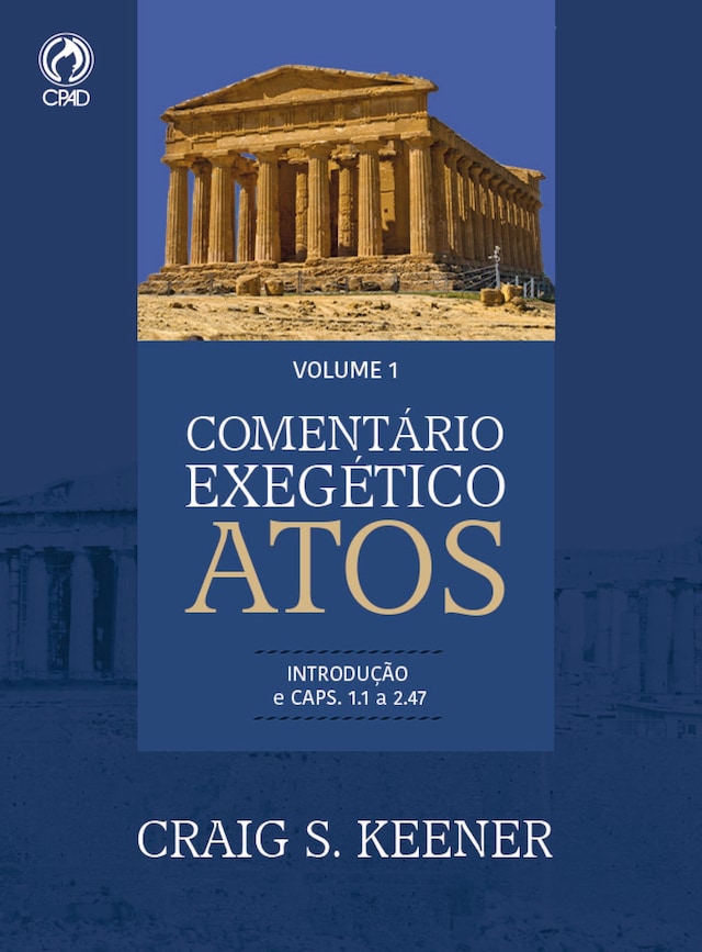 Book cover for Comentário Exegético Atos – Volume 01