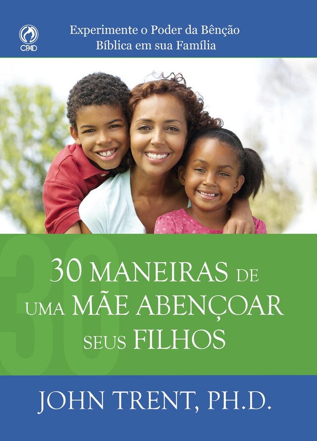 Book cover for 30 Maneiras de uma Mãe Abençoar seus Filhos