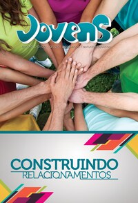 Jovens 6 - Construindo Relacionamentos - ALUNO