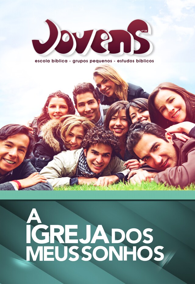 Couverture de livre pour Jovens 8 - A Igreja dos Meus Sonhos - Aluno