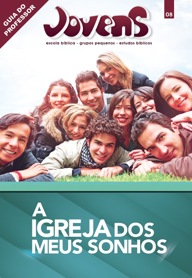 Book cover for Jovens 8 - A Igreja dos Meus Sonhos - Guia do Professor