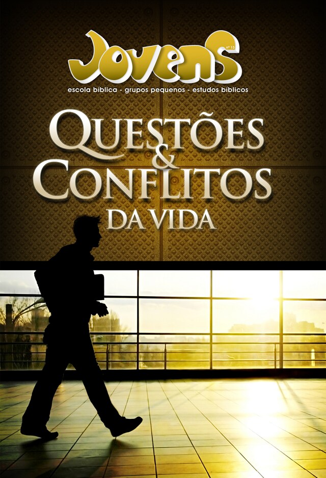 Book cover for Questões e Conflitos da Vida | Aluno