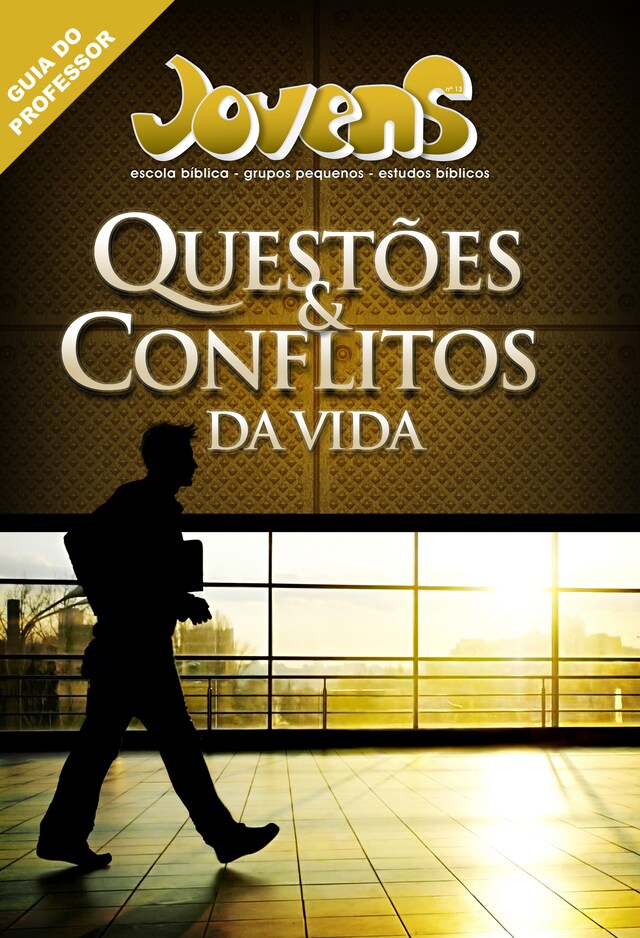 Book cover for Jovens - Questões e Conflitos da Vida - Guia