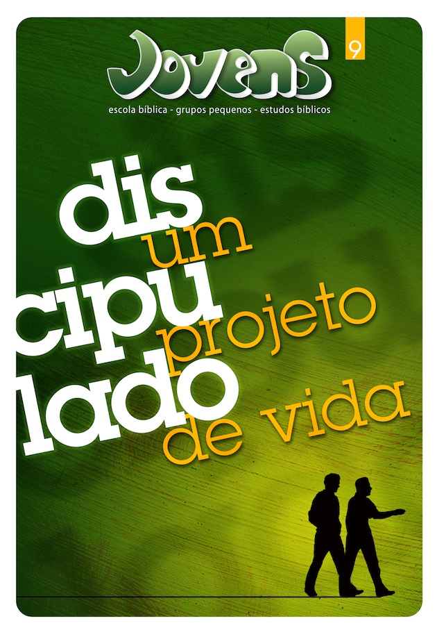 Book cover for Jovens 09 - Discipulado, um projeto de vida - Aluno