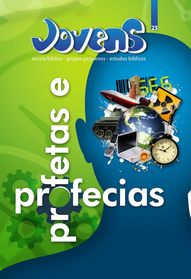 Book cover for Jovens 23 - Profetas e Profecias - Aluno