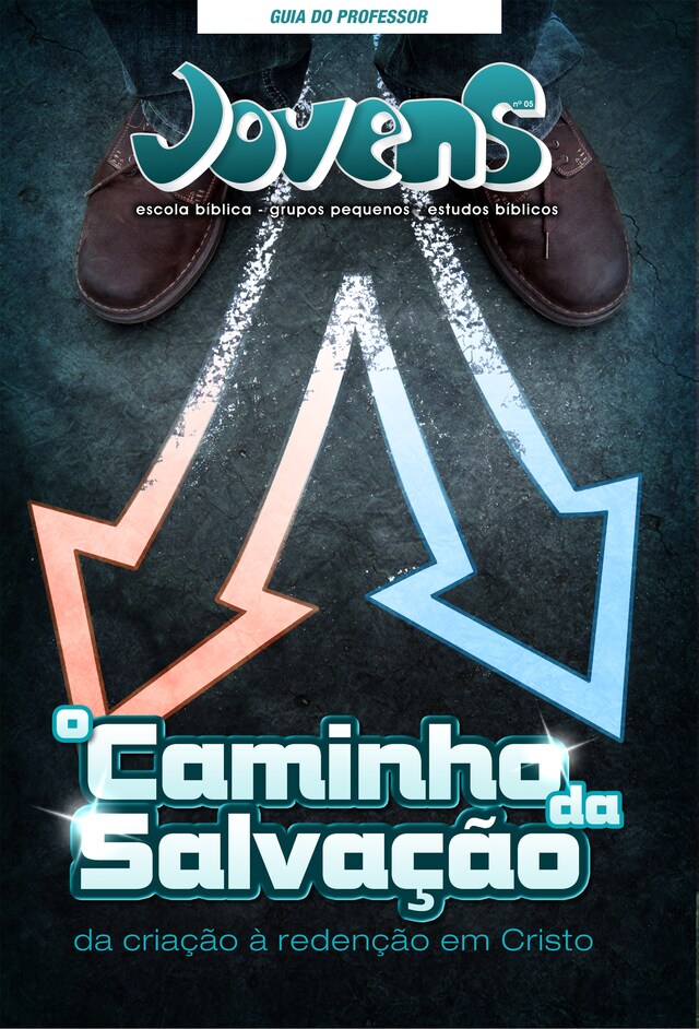 Copertina del libro per Jovens 05 - Caminho da Salvação - Guia do professor