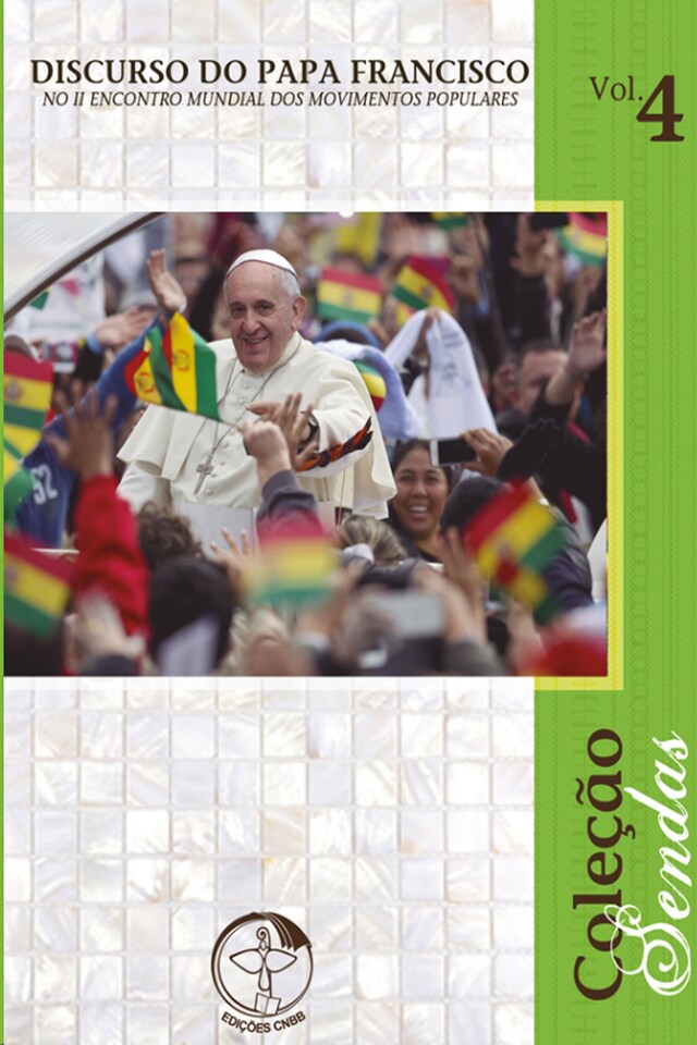 Buchcover für Discurso do Papa Francisco no II Encontro Mundial dos Movimentos Populares - Sendas Vol. 4 - Digital