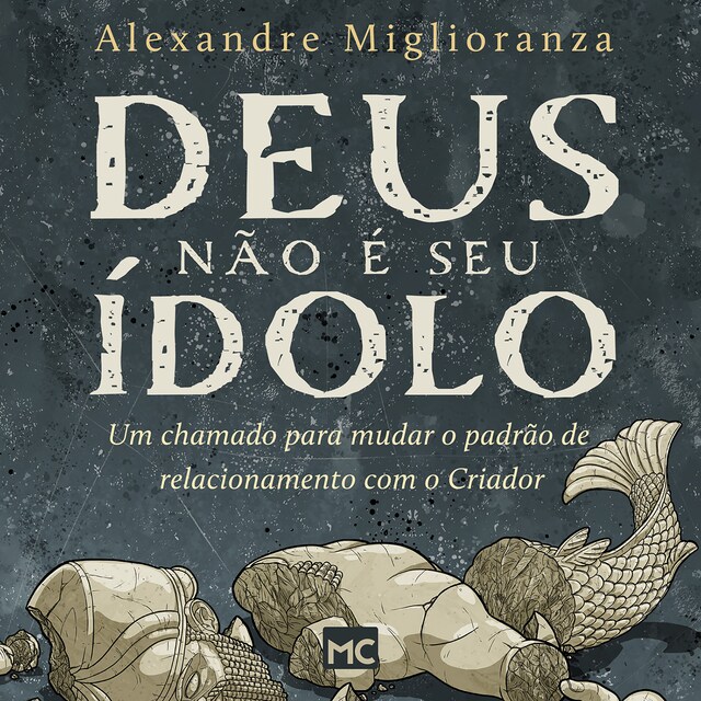 Book cover for Deus não é seu ídolo