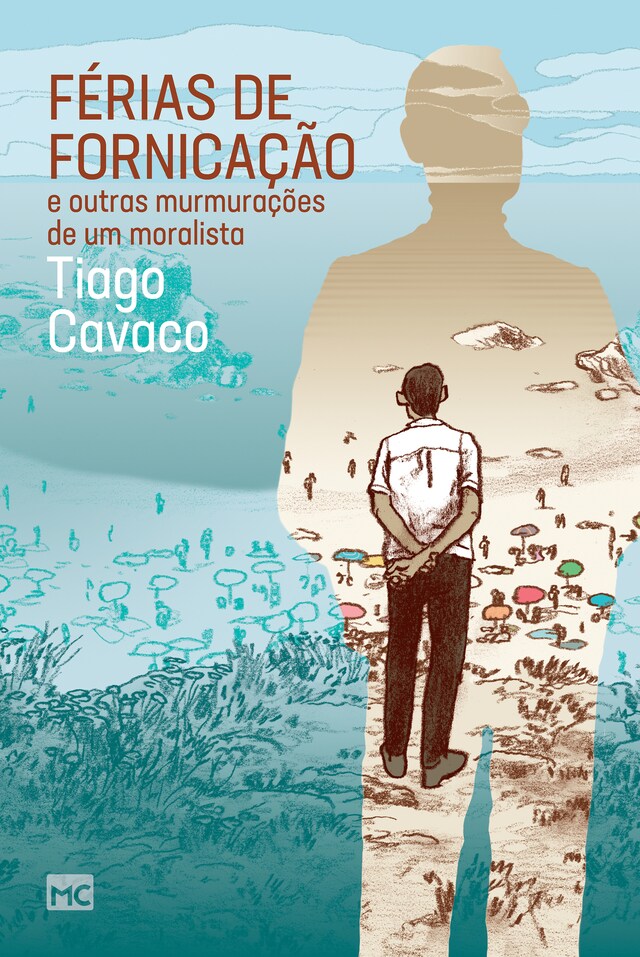 Portada de libro para Férias de fornicação e outras murmurações de um moralista