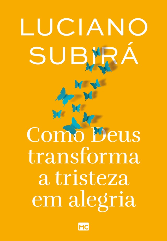 Kirjankansi teokselle Como Deus transforma a tristeza em alegria (nova capa)