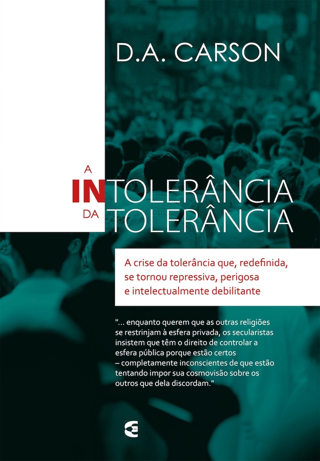 Book cover for A intolerância da tolerância