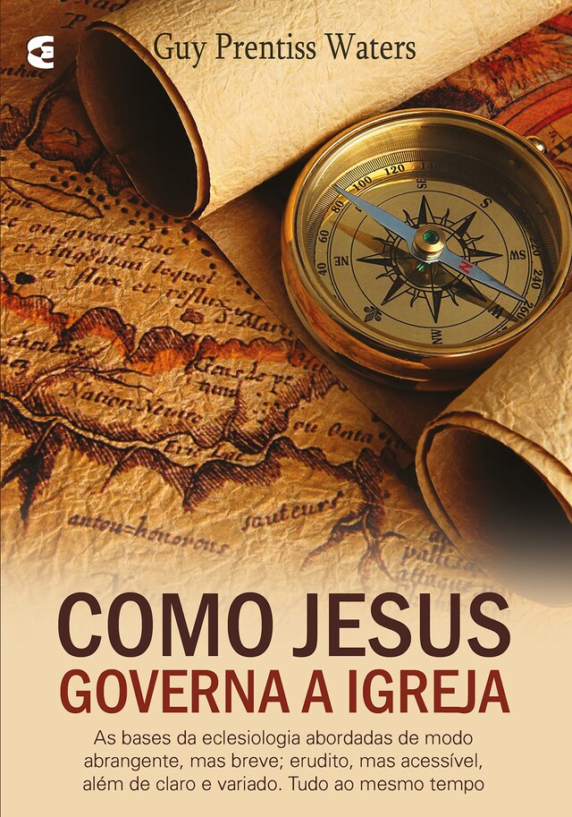 Portada de libro para Como Jesus governa a igreja