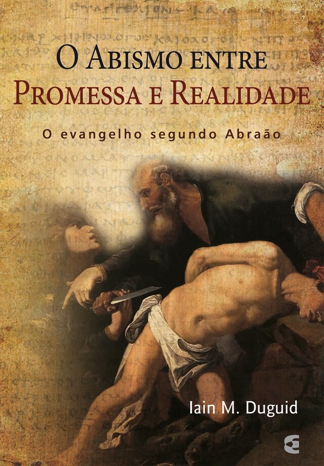 Book cover for O abismo entre a promessa e a realidade