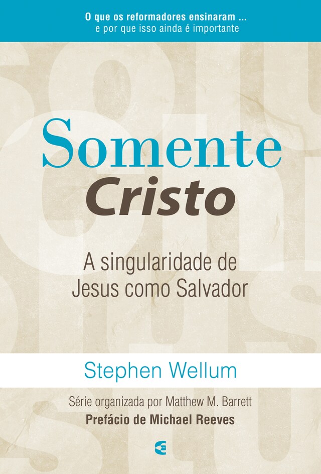 Book cover for Somente Cristo