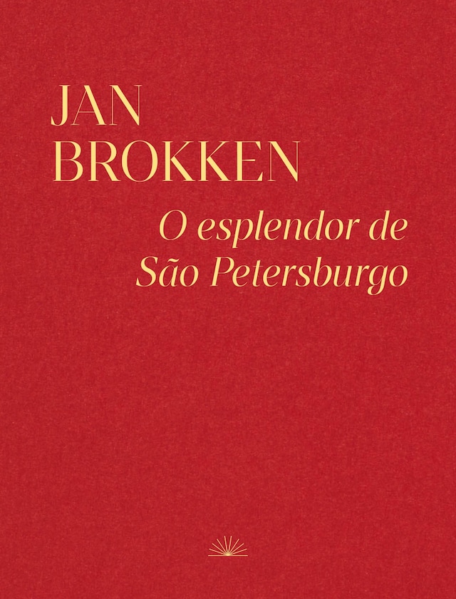 Okładka książki dla O Esplendor de São Petersburgo