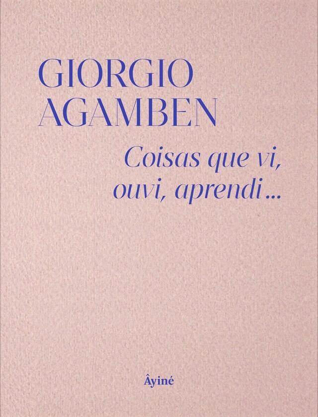 Book cover for Coisas que vi, ouvi, aprendi...