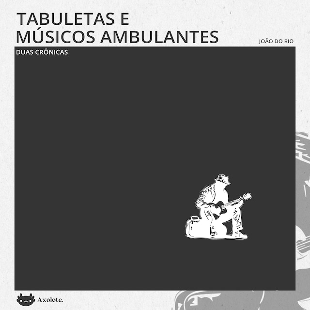 Kirjankansi teokselle Tabuletas e Músicos ambulantes: duas crônicas