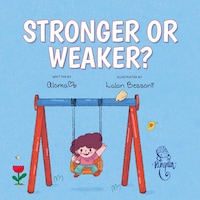 Stronger or weaker?