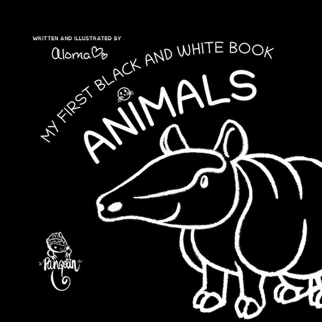 Book cover for My first black and white book: animals