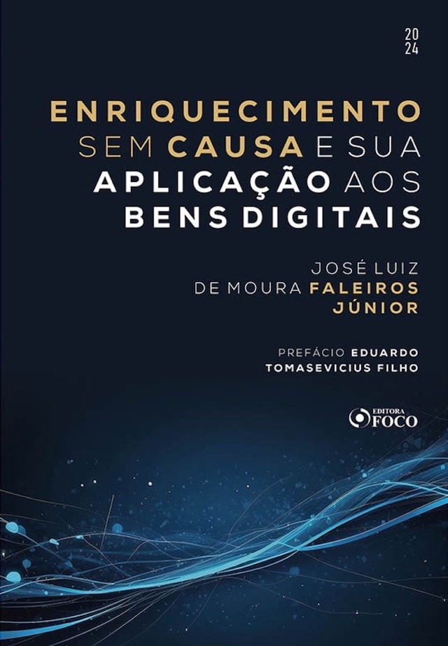 Portada de libro para Enriquecimento Sem Causa e Sua Aplicação aos Bens Digitais