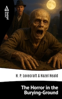 The Horror in the Burying-Ground