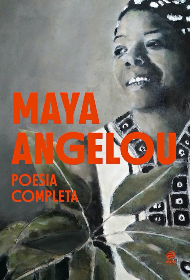 Copertina del libro per Maya Angelou - Poesia Completa