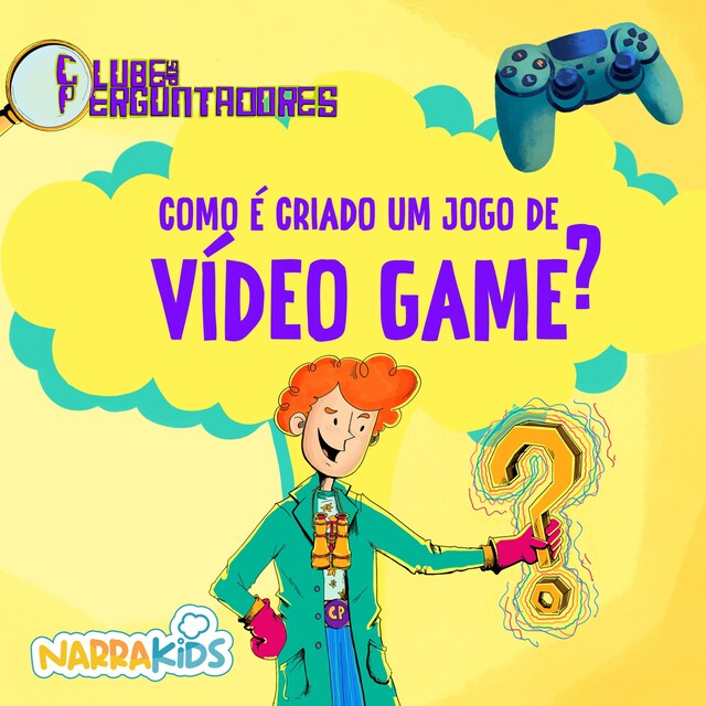 Como é Criado um Jogo de Videogame? - Curiosidades para Crianças ...