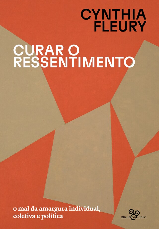 Portada de libro para Curar o ressentimento