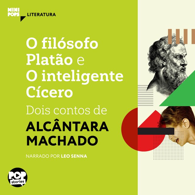 Copertina del libro per O filósofo Platão e o Inteligente Cícero: dois contos de Alcântara Machado