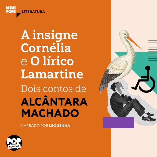 Couverture de livre pour A insigne Cornélia e O lírico Lamartine: Dois contos de Alcânata Machado