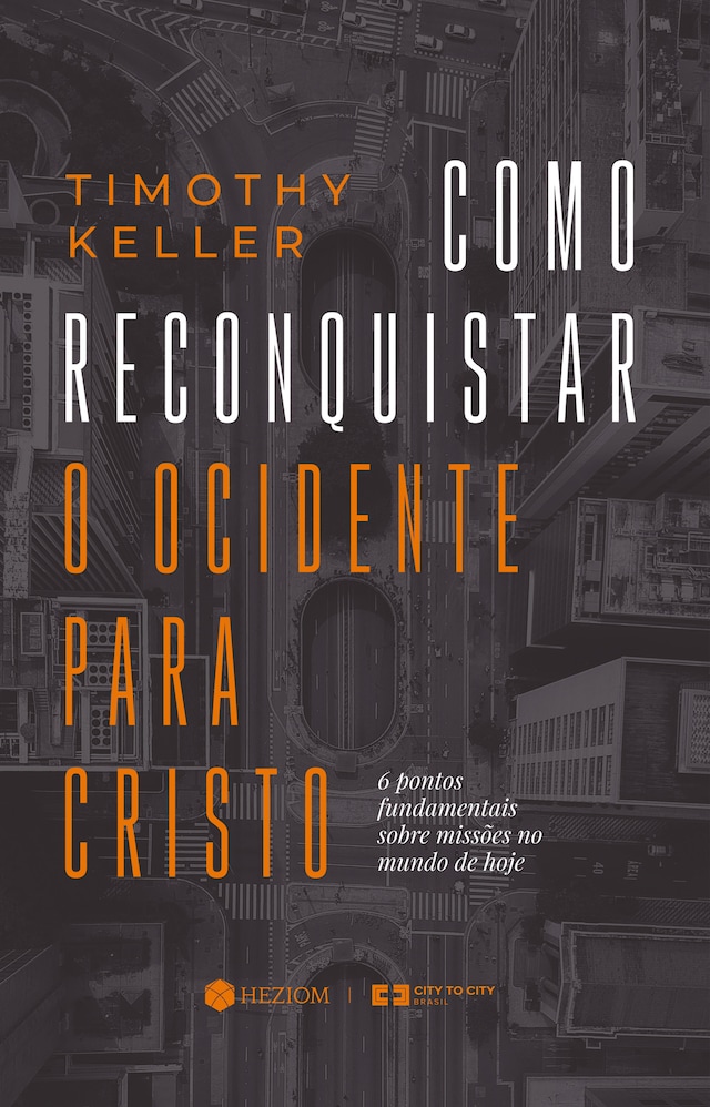 Book cover for Como Reconquistar o Ocidente para Cristo