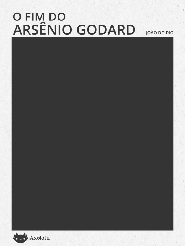 Okładka książki dla O fim de Arsênio Godard
